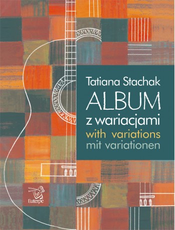 STACHAK, Tatiana - Album with Variations